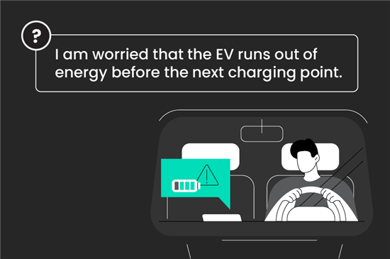 I am worried that the EV runs out of energy before the next charging point